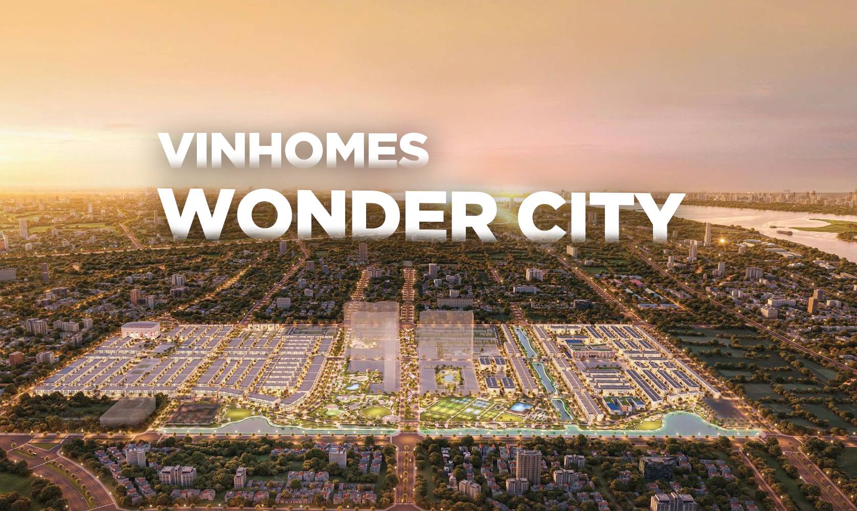 VINHOMES WONDER CITY