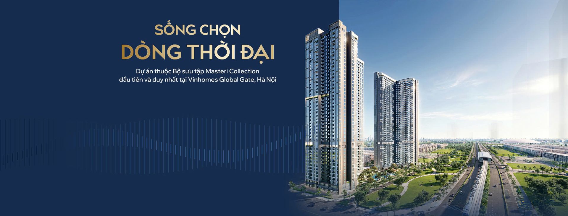 Masteri Grand Avenue — 2 tháp căn hộ Vinhomes Global Gate
