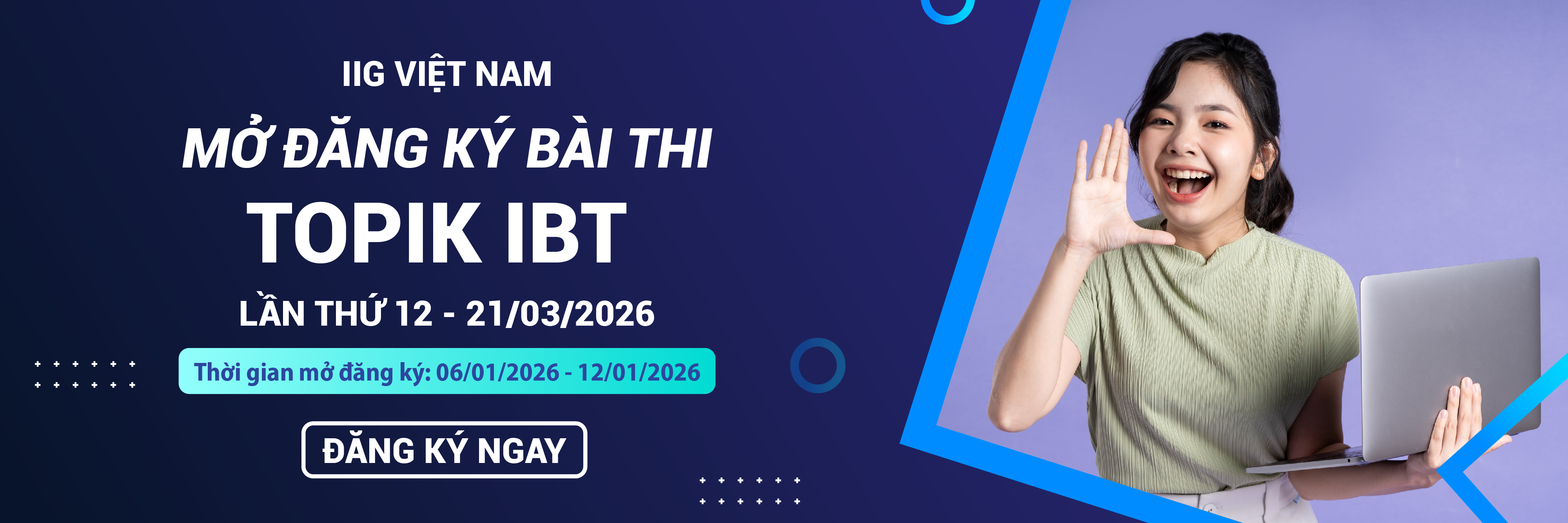 THÔNG BÁO KỲ THI NĂNG LỰC TIẾNG HÀN TOPIK IBT 12