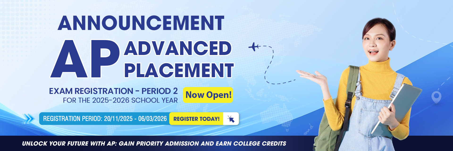 ANNOUNCEMENT: OPEN AP EXAMS REGISTRATION IN 2025 – 2026 SCHOOL YEAR