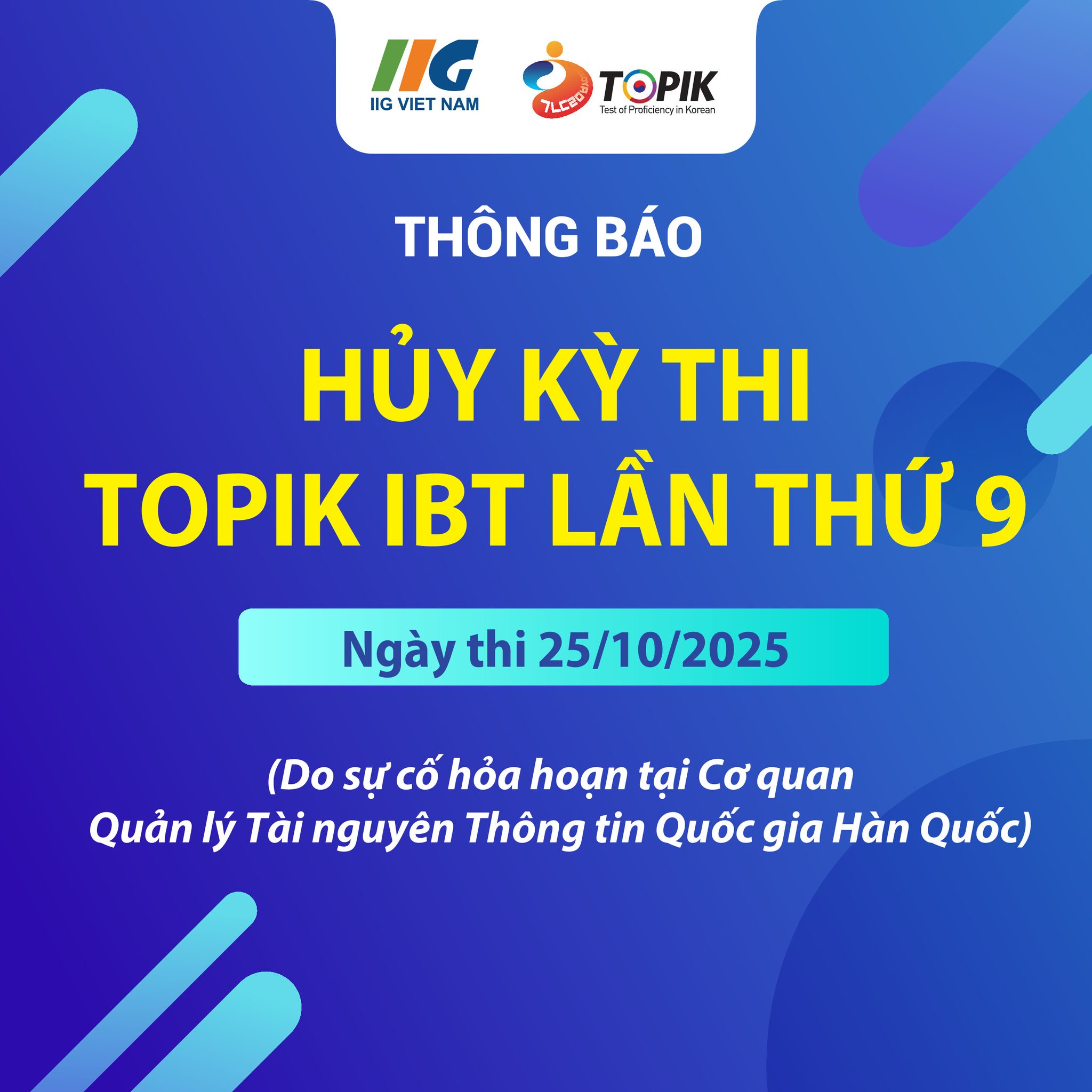 THÔNG BÁO HỦY KỲ THI TOPIK IBT LẦN THỨ 9