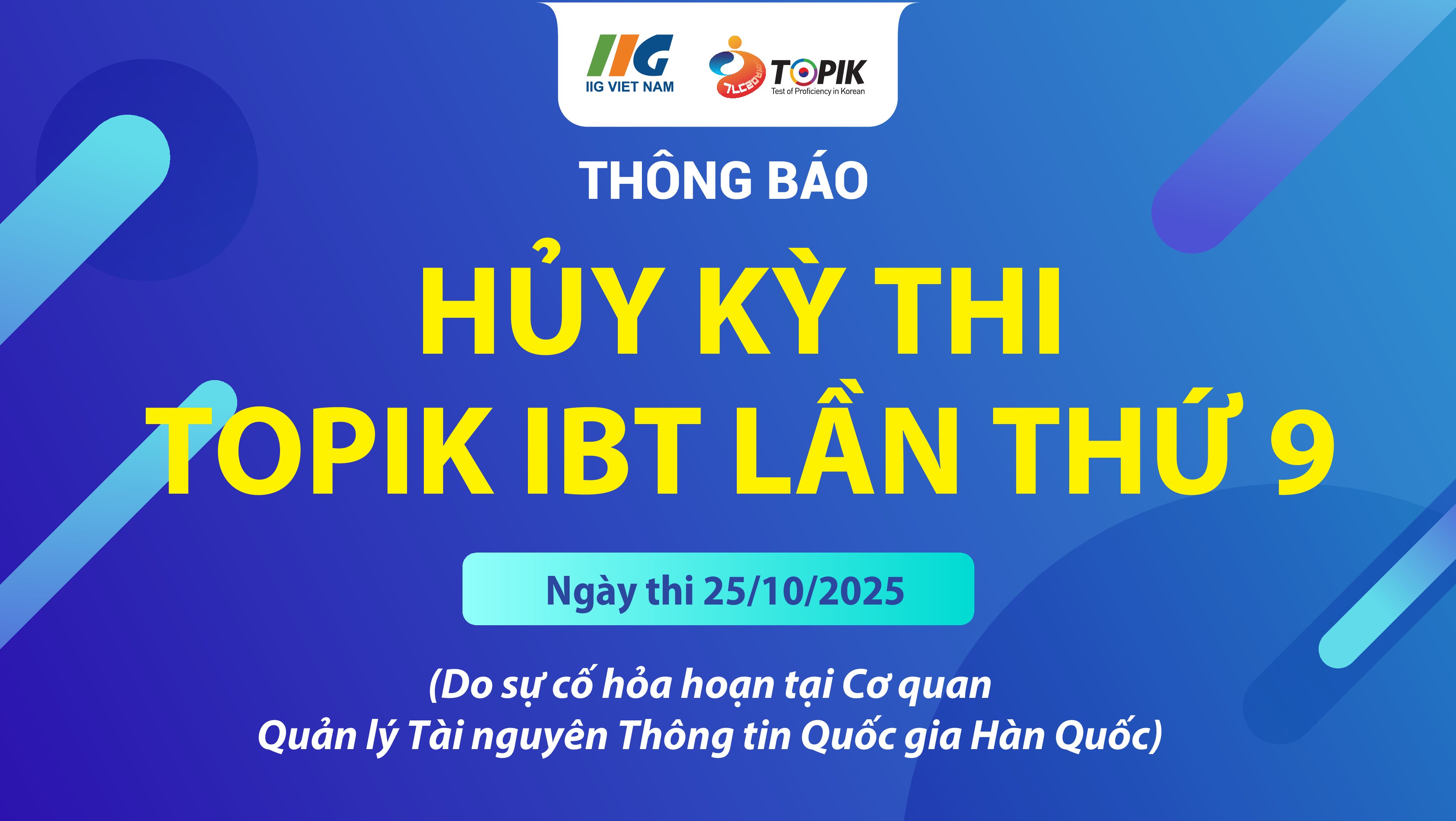 THÔNG BÁO HỦY KỲ THI TOPIK IBT LẦN THỨ 9