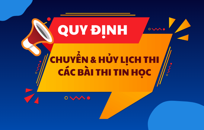 Quy định về chuyển và hủy lịch thi các bài thi Tin học tại IIG VIỆT NAM